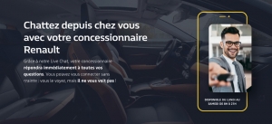 « LIVE CHAT » Renault et Dacia: Une Connexion en direct avec le Conseiller de vente du Show-Room